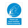 Please Use Hand Sanitiser Before Entering A4 Vinyl Sticker