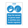 Stop The Spread Of Germs Wash & Sanatise Your Hands Regularly A5 Self Adhesive Vinyl Notice
