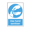 Use Hand Sanitiser Self Adhesive Vinyl Notice 30 x 20cm