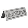 Stainless Steel Hot Water Table Sign